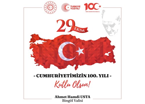 Valimiz Ahmet Hamdi Usta’nın ’29 Ekim Cumhuriyet Bayramı’ Mesajı
